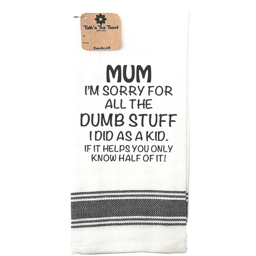 Funny Sentimental Tea Towel